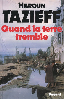 Quand la terre tremble