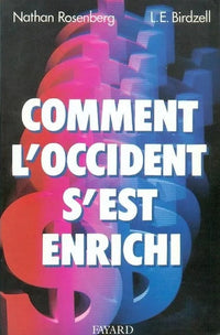 Comment l'Occident s'est enrichi