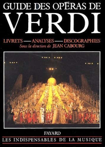 Guide des opéras de Verdi