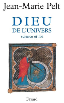 Dieu de l'univers. Science et foi