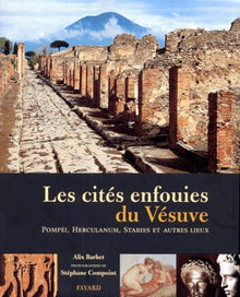 Les cités enfouies du Vésuve