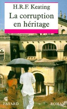 La corruption en héritage