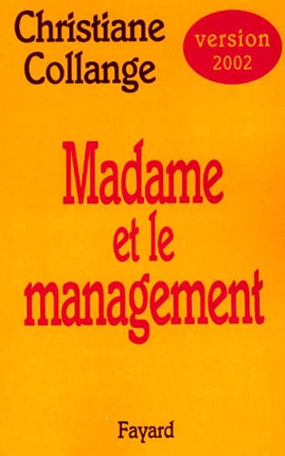 Madame et le management