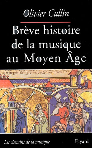 Brève histoire de la musique au Moyen-Age