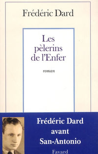 Les pèlerins de l'enfer