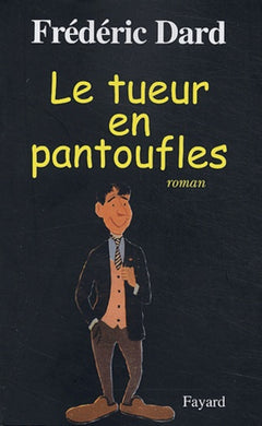 Le tueur en pantoufles
