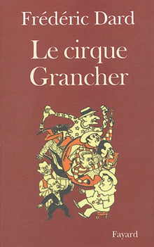 Le cirque Grancher