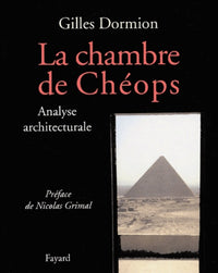 la chambre de chéops, analyse architecturale.