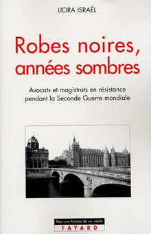 Robes noires, années sombres