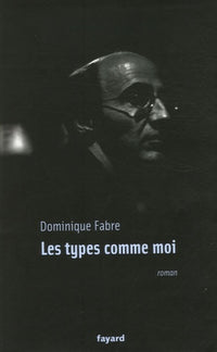 Les types comme moi