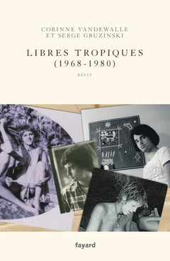 Libres tropiques