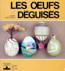 Les Oeufs déguisés