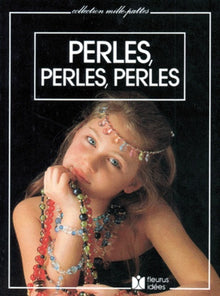 Perles, perles, perles