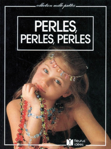 Perles, perles, perles