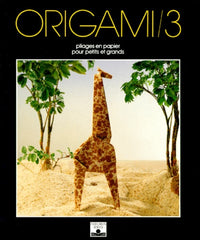Origami. Tome 3
