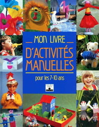 Mon Livre D'Activites Manuelles