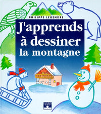 J'apprends à dessiner la montagne