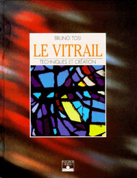 Vitrail technique et création