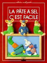 La Pâte à sel c'est facile