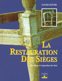 La restauration des sièges