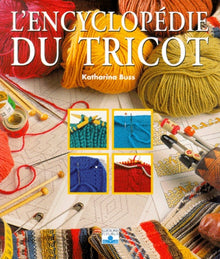 ENCYCLOPEDIE DU TRICOT (L')