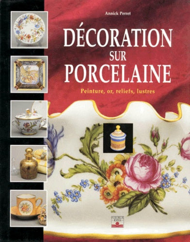 Décoration sur porcelaine