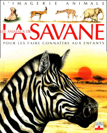 Les Animaux de la savane
