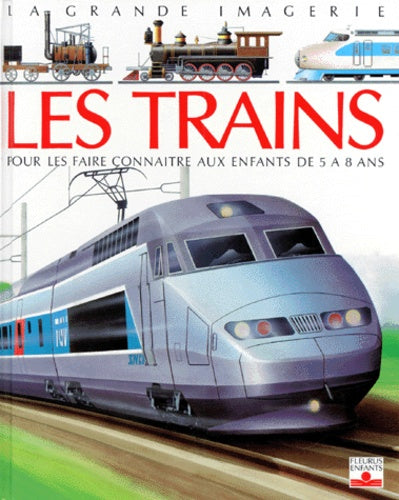 Fasciannats Trains d'hier et d'aujourd'hui