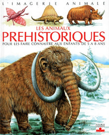 Les Animaux préhistoriques