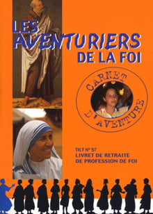 LES AVENTURIERS DE LA FOI + LIVRET
