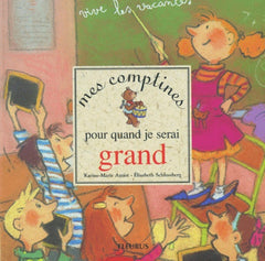 Mes comptines pour quand je serai grand