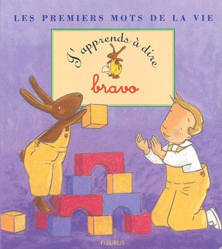 J'apprends à dire Bravo