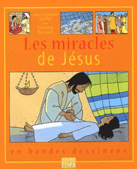 Les Miracles de Jésus en B.D.