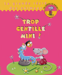 Trop gentille mini !