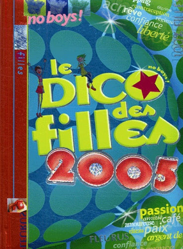 Le Dico des filles 2005
