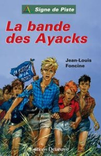 La bande des ayacks