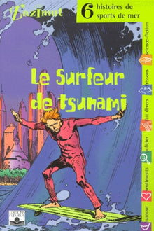 Le surfeur de tsunami