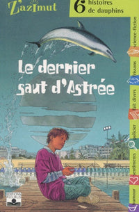 Z'Azimut, tome 21 : Le Dernier Saut d'Astrée