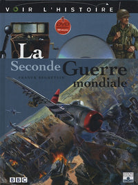 SECONDE GUERRE MONDIALE (LA)