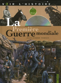Premiere Guerre Mondiale (La)