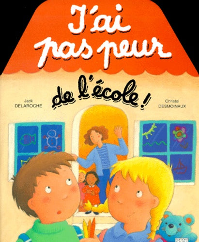 J'ai pas peur de l'école