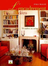L'encadrement déco
