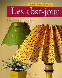 Les Abat-jours : Techniques et créations