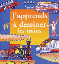 J'apprends à dessiner les trains