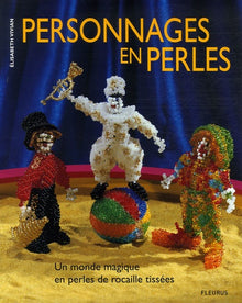 Personnages en perles