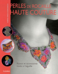 Perles de rocaille haute couture