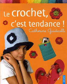 Le crochet c'est tendance !