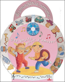 Des bruits pour s'amuser (1 livre + 1 CD audio)