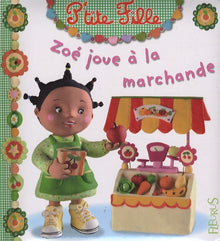 Zoé joue á la marchande