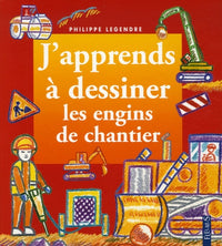 DESSINER LES ENGINS DE CHANTIER